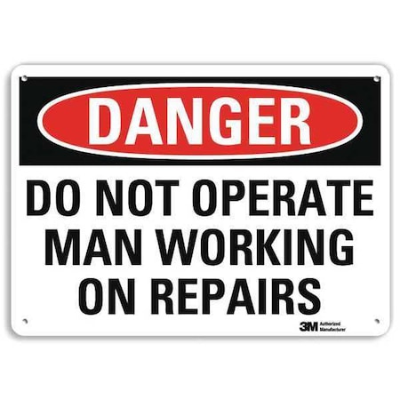 Lyle Danger, Do Not Operate Man Working On Repairs, 10 in x 14 in, Plastic, U3-1351-NP_14X10 U3-1351-NP_14X10