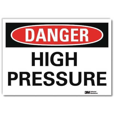 Lyle Danger, High Pressure, 5 in x 7 in, Horizontal Rectangle, Reflective Sheeting, U3-1597-RD_7X5 U3-1597-RD_7X5