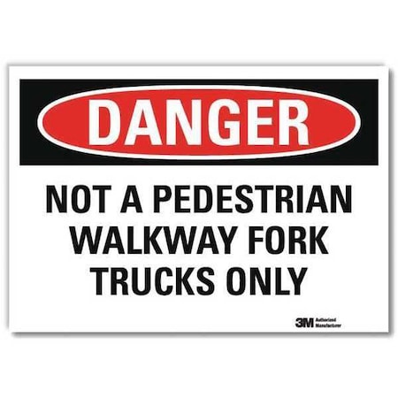 Lyle Danger Sign, 5 in H, 7 in W, Reflective Sheeting, Horizontal Rectangle, English, U3-1879-RD_7X5 U3-1879-RD_7X5