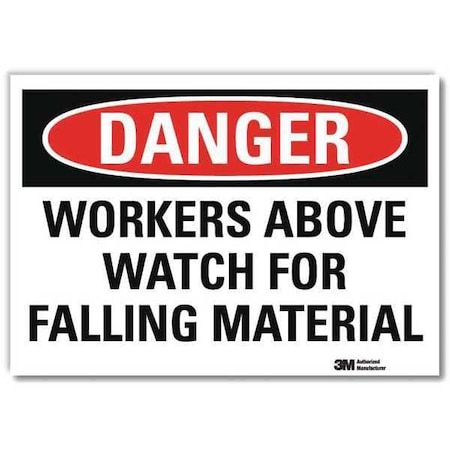 Lyle Danger Sign, 7 in H, 10 in W, Reflective Sheeting, Vertical Rectangle, English, U3-2078-RD_10X7 U3-2078-RD_10X7