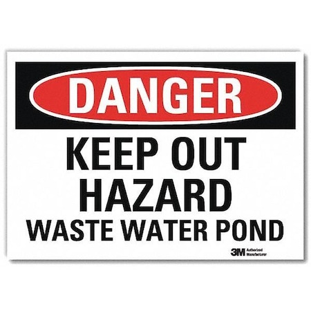 Lyle Danger Sign, 7 in H, 10 in W, Vertical Rectangle, English, U3-1725-RD_10X7 U3-1725-RD_10X7