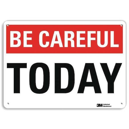 Lyle Safety Sign, 10 in H, 14 in W, Plastic, English, U7-1049-NP_14X10 U7-1049-NP_14X10