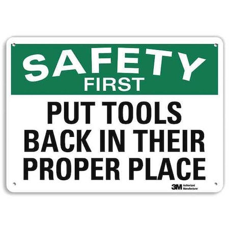 Lyle SAFETY FIRST PUT TOOLS BACK IN THEIR PROPER PLACE, 10 in x 14 in, Aluminum, U7-1228-NA_14x10 U7-1228-NA_14x10