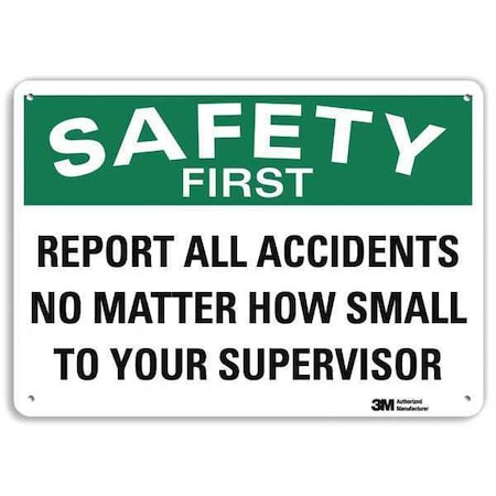 Lyle Safety First Sign, 7 in H, 10 in W, Aluminum, Vertical