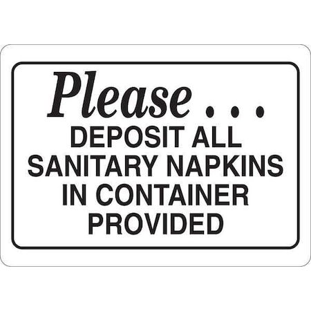 Zoro Select Please Deposit All Sanitary Napkins In Container Provided, Vinyl, 5 in x 7 in, Adhesive 35GG46