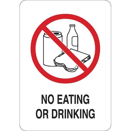Zoro Select No Header, No Eating Or Drinking, 5 in W x 7 in H, Vinyl 34GL84