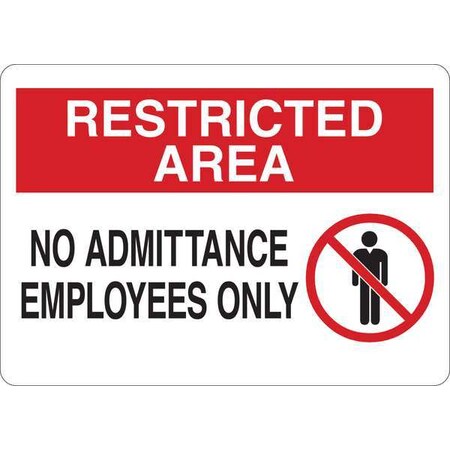 Condor Restricted Area, No Admittance Employees Only, 14 in W x 10 in H, Vinyl 35GE45