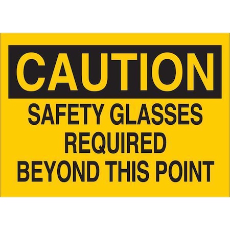 Zoro Select Caution Sign, Sfty Glss, Txt, SA, Vnl 34GK85