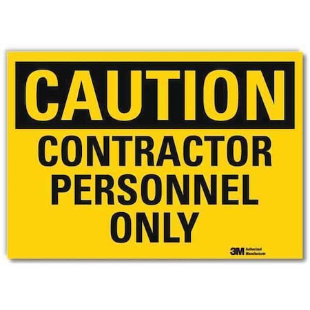 Lyle Safety Sign, Athrzd Prsnnl Only, Txt, 10inH U4-1155-RD_14X10