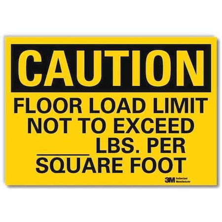 Lyle Caution, Floor Load Limit Not To Exceed _Lbs. Per Sq. Ft., 5 x 7, Sheeting, U4-1315-RD_7X5 U4-1315-RD_7X5