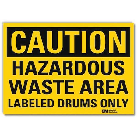 Lyle Caution Sign, 7 in H, 10 in W, Vertical Rectangle, English, U4-1378-RD_10X7 U4-1378-RD_10X7