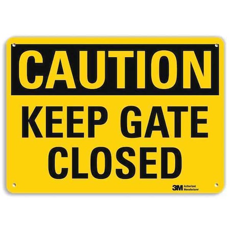 Lyle Caution, Keep Gate Closed, 14 in W x 10 in H, Horizontal Rectangle, Aluminum U4-1459-RA_14X10
