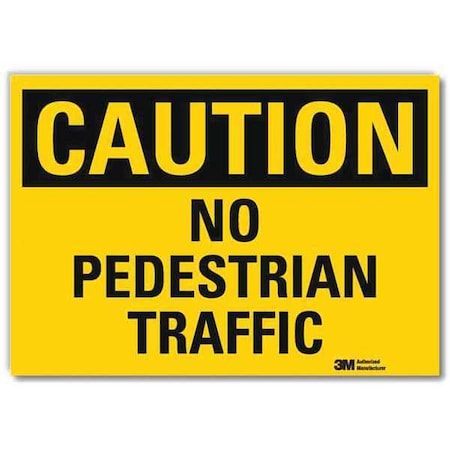 Lyle Safety Sign, 10 in H, 14 in W, Plastic, Horizontal Rectangle, English, U4-1543-RD_14X10 U4-1543-RD_14X10