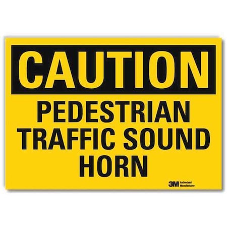 Lyle Safety Sign, 10 in H, 14 in W, Plastic, Horizontal Rectangle, English, U4-1584-RD_14X10 U4-1584-RD_14X10