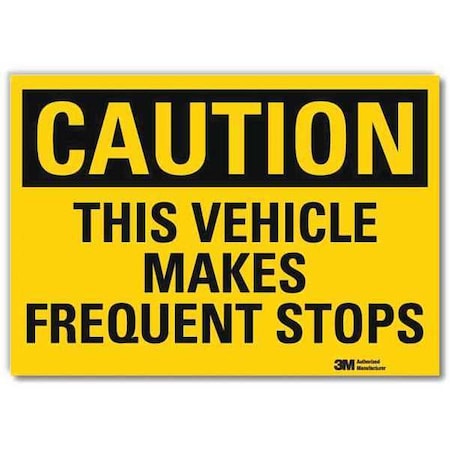 Lyle Safety Sign, 5 in H, 7 in W, Plastic, Horizontal Rectangle, English, U4-1724-RD_7X5 U4-1724-RD_7X5
