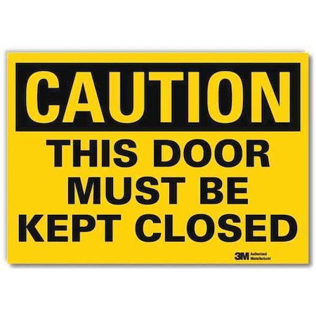 Lyle Safety Sign, 7 in Height, 10 in Width, Reflective Sheeting, Vertical Rectangle, English U4-1705-RD_10X7