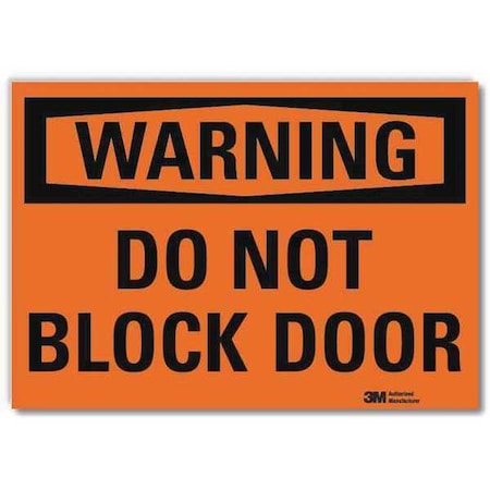 Lyle Warning Sign, Do Not Block Door, 5 in. H U6-1053-RD_7X5