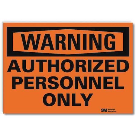Lyle Admittance Sign, Self-Adhsive Vinyl, 14inW U6-1030-RD_14X10