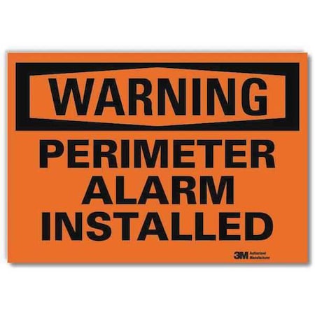Lyle Warning, Perimeter Alarm Installed, 7 in x 10 in, Reflective Sheeting, U6-1195-RD_10X7 U6-1195-RD_10X7