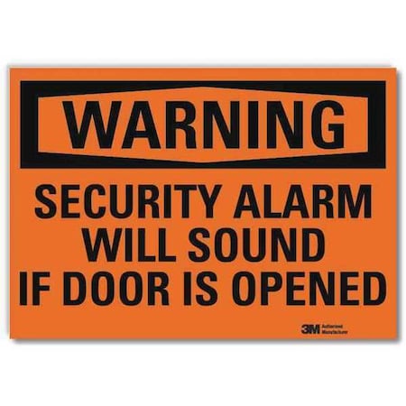 Lyle Security Sign, Alarm Will Sound, 5 in. H, Reflective Sheeting, 7 in W, 5 in H, Orange U6-1219-RD_7X5