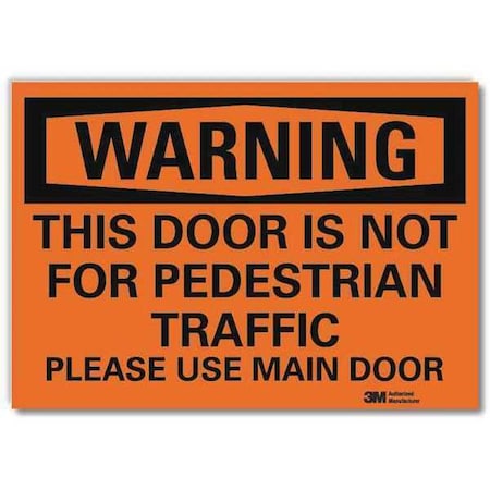 Lyle Warning Sign, Reflective Sheeting, 7 in W, 5 in H, Orange U6-1242-RD_7X5