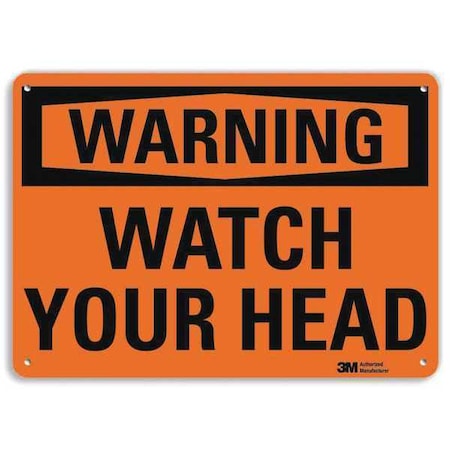 Lyle Warning, Watch Your Head, 10 in x 14 in, Horizontal Rectangle, Plastic, U6-1268-NP_14X10 U6-1268-NP_14X10
