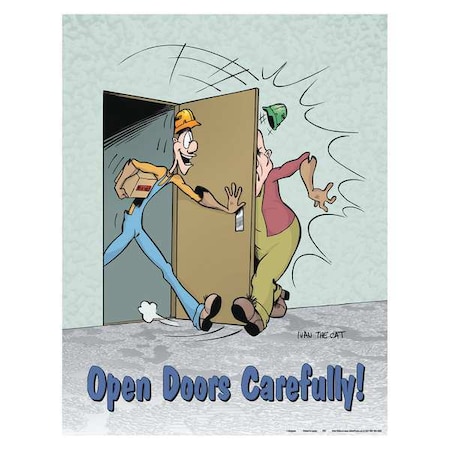 Safetyposter.Com Safety Poster, Open Doors Carefully, 22 in H x, 17 in W, Paper P0153