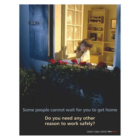 SAFETYPOSTER.COM Safety Poster, Some People Cannot Wait, EN P4677