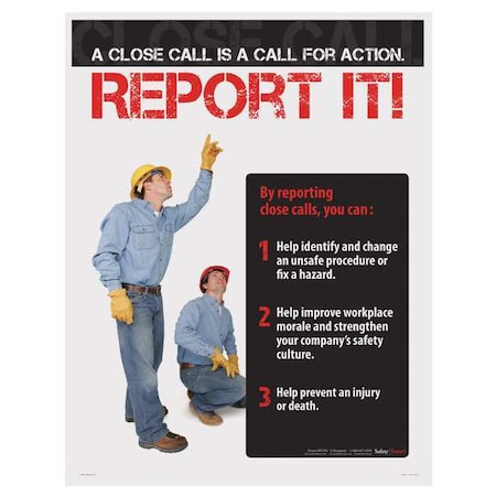 SAFETYPOSTER.COM Safety Poster, A Close Call Is A Call, ENG P4768