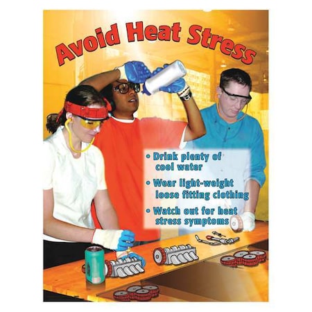 Safetyposter.Com Safety Poster, Avoid Heat Stress, 22 in H x, 17 in W, Paper SW0136