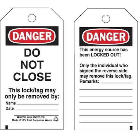 Brady Danger Tag, Polyester, 5 3/4 in H x 3 in W, Rectangle, 25 PK 50266