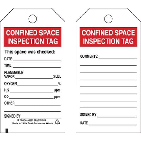 Brady Confined Space Tag, Confined Space, Polyester, 5 3/4 in H x 3 in W, Black, Red, White, Rectangle 49227