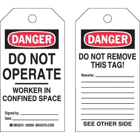 Brady Danger Tag, Machine and Operational, Polyester, 5 3/4 in H x 3 in W, Black, Red, White, Rectangle 50290