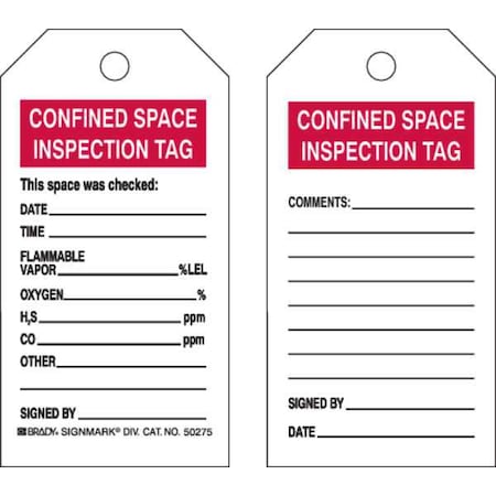 Brady Confined Space Tag, Confined Space, Polyester, 5 3/4 in H x 3 in W, Black, Red, White, Rectangle 50275