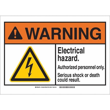 Brady Warning Sign, 10 in Height, 14 in Width, Aluminum, Rectangle, English 144628