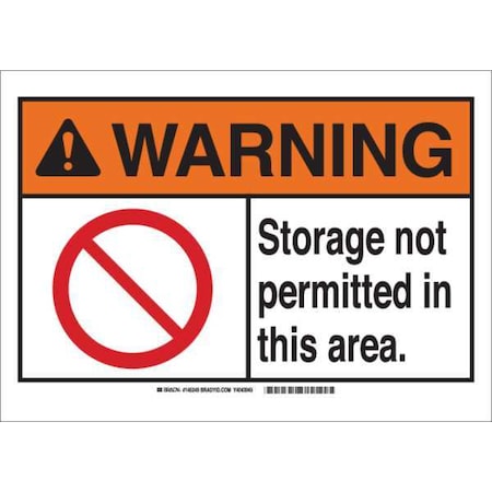 Brady Warning, Storage Not Permitted In This Area., 14" W x 10" H, Rectangle, Aluminum, 145244 145244
