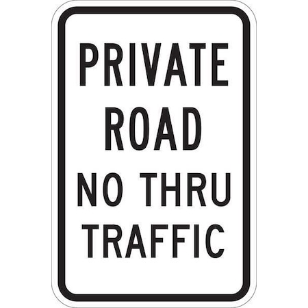 Lyle Private Drive & Road Traffic Sign, 18 in H, 12 in W, Aluminum, Vertical Rectangle, T1-1019-EG_12x18 T1-1019-EG_12x18