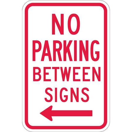Lyle No Parking Between Parking Sign, 18"x12, T1-1050-HI_12x18 T1-1050-HI_12x18