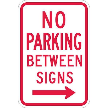Lyle No Parking Between Parking Sign, 18"x12, T1-1051-EG_12x18 T1-1051-EG_12x18