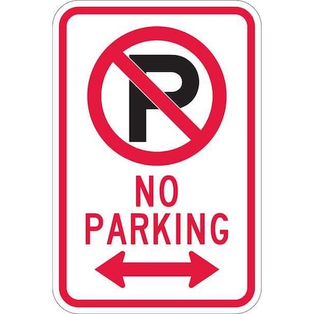 Lyle Fire Lane Parking Sign, 12 in W, 18 in H, English, Aluminum, White T1-1058-HI_12x18