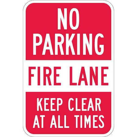 Lyle Fire Lane, Zone & Equipment No Parking Sign, 12 in W, 18 in H, English, Aluminum, Red, White T1-1067-HI_12x18