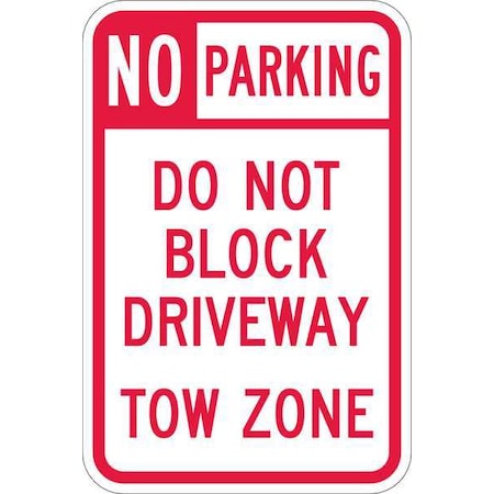 Lyle Driveway No Parking Sign, 18" x 12, T1-1099-HI_12x18 T1-1099-HI_12x18