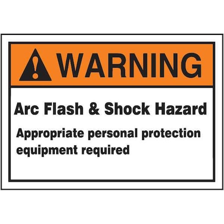 Accuform Label, 3-1/2x5, Warning Arc Flash and, LELC372 LELC372
