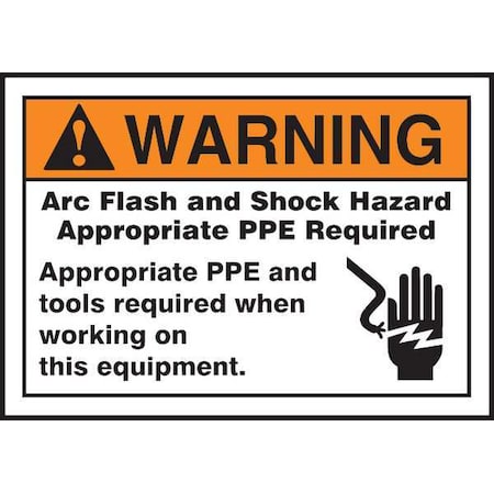 Accuform Label, 3-1/2x5, Warning Arc Flash and, LELC309 LELC309