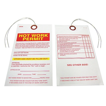 Zoro Select Hot Work Permit Tag, Hot Work Permit, Paper, 5 3/4 in H x 3 3/16 in W, White, Rectangle, 25 PK 36RE98