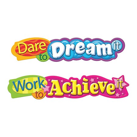 Trend Enterprises Dare to Dream Expressions Banner, 10Ft T25053