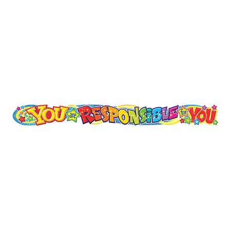 Trend Enterprises You Are Responsible Banner, 10Ft T25047