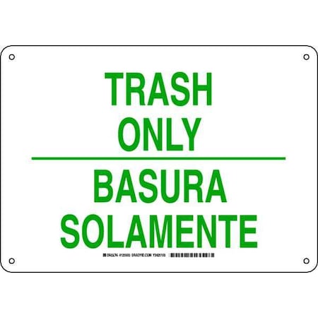 Brady Trash Only/Basura Solamente, 14" W x 10" H, Rectangle, Plastic, 125503 125503