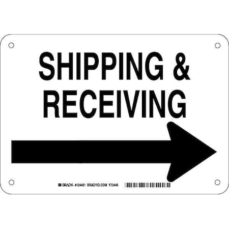 Brady Shipping and Receiving, 10" W x 7" H, Rectangle, Aluminum, 124491 124491