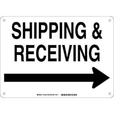 Brady Shipping and Receiving, 14" W x 10" H, Rectangle, Aluminum, 124494 124494